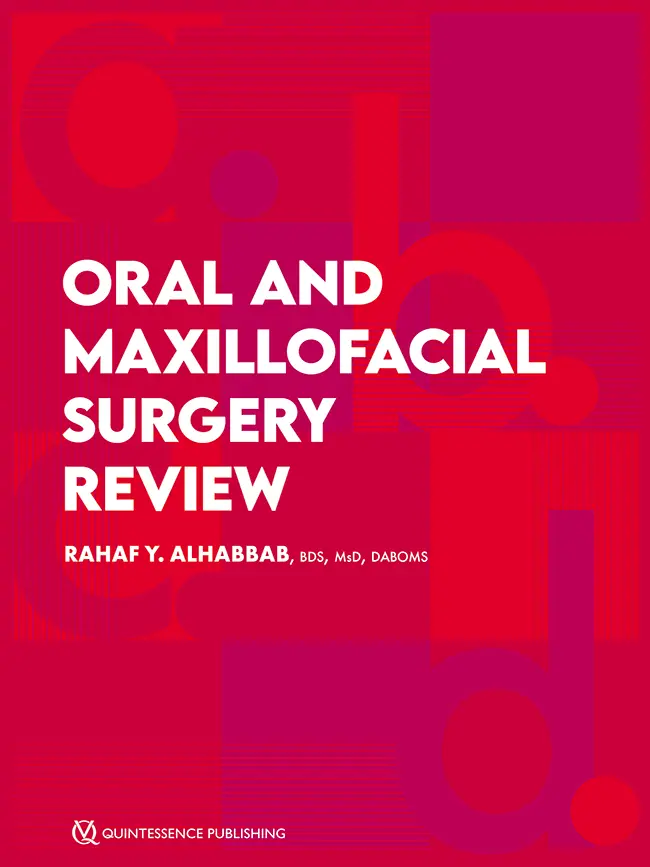 Oral and Maxillofacial Surgery Review 2025